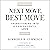 Next Move, Best Move: Transitioning Into a Career You'll Love