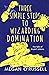 Three Simple Steps to Wizarding Domination
