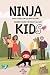 NINJA KIDS - Short Stories For Kids With Pictures by Salba Dos