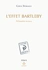 L'effet Bartleby : philosophes lecteurs