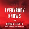 Everybody Knows: ...