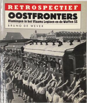 Oostfronters Vlamingen in het Vlaams Legioen en de Waffen SS (Paperback)