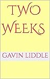 Two Weeks Two Weeks