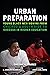 Urban Preparation: Young Bl...