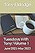 Tuesdays With Tony: Volume 1: June 2021-May 2022
