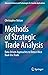 Methods of Strategic Trade ...