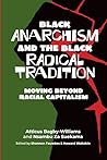 Black anarchism a...