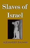 Slaves of Israel