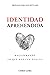 Identidad Aprehendida: Recu...