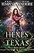 Hexes in Texas (Case Files Of An Urban Druid)