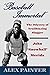 'Baseball Immortal': The Od...