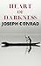 Heart of Darkness