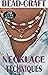 Bead-Craft: Necklace Techni...