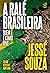 A ralé brasileira - quem é e como vive