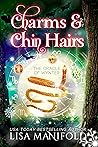 Charms & Chin Hairs