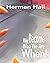 We Become Who We Are When! by Herman Hall