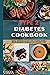 TYPE 2 DIABETES COOKBOOK: S...