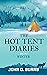 The Hot Tent Diaries Book 2...