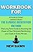 Workbook for The 6 Phase Meditation Method By Vishen Lakhiani: The Long Term Guide to Knowing the Power of Your Mind and Manifesting your Goals in Every Minute