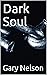 Dark Soul (Dr. Henry Baker Mysteries. Book 2)