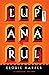 Lupanarul (Wolf Den Trilogy, #1)