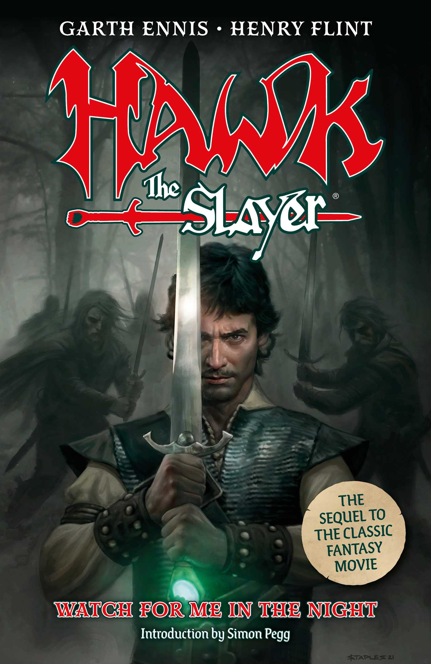 Hawk the Slayer: Watch For Me In The Night (Paperback)