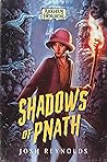 Shadows of Pnath by Joshua   Reynolds