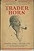 Trader Horn Volume 2 Harold...
