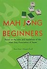 Mah Jong for Beginners by Shozo Kanai