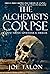The Alchemist's Corpse: A s...