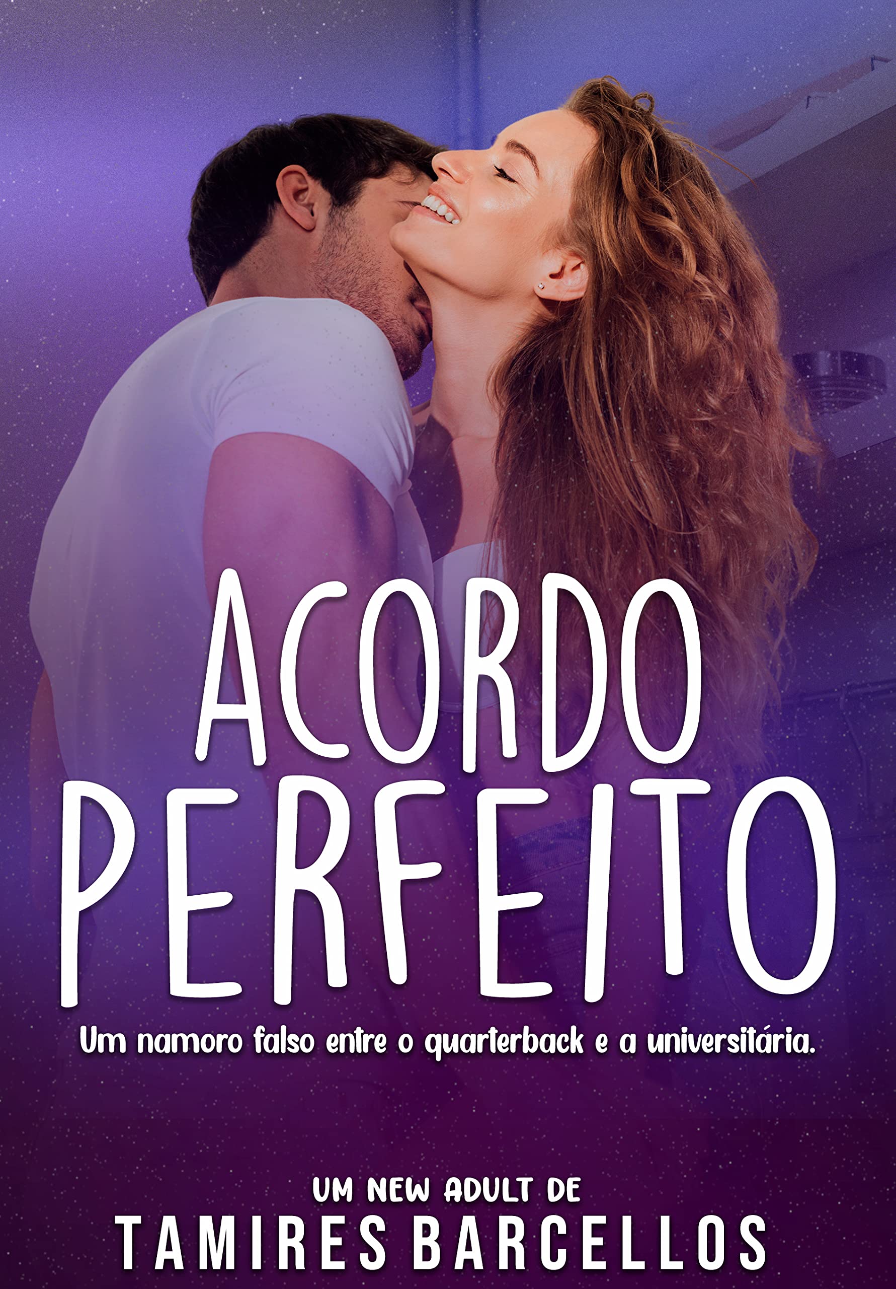 Acordo Perfeito (Amores Perfeitos) (Portuguese Edition)