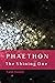 PHAETHON: The Shining One