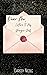 Dear Me: Letters To My Youn...