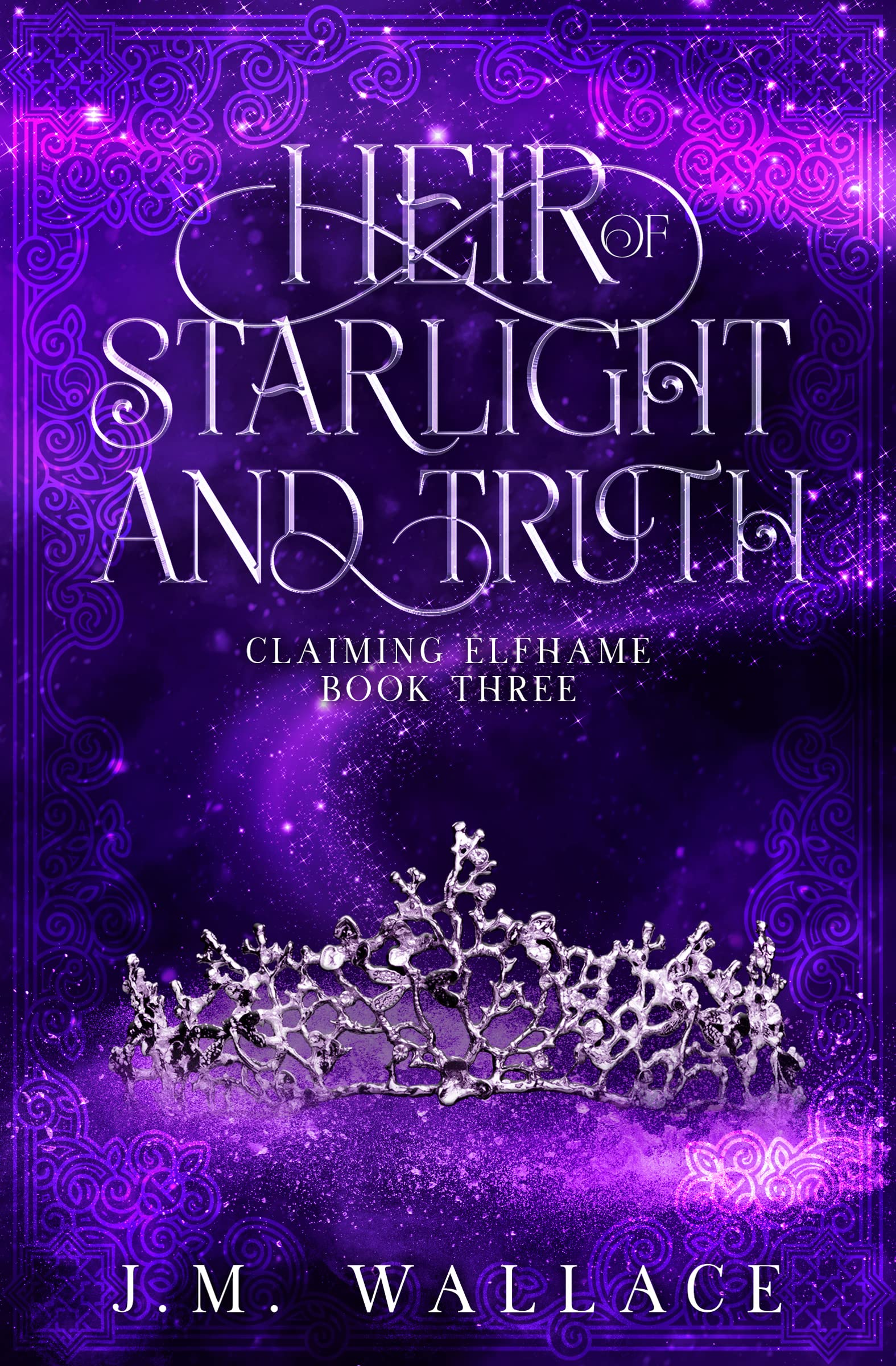 Heir of Starlight and Truth (Claiming Elfhame, #3)