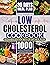 Low Cholesterol Cookbook: 1...