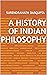 A history of Indian philosophy