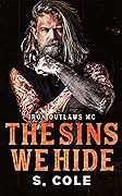 The Sins We Hide (Iron Outlaws MC #1)