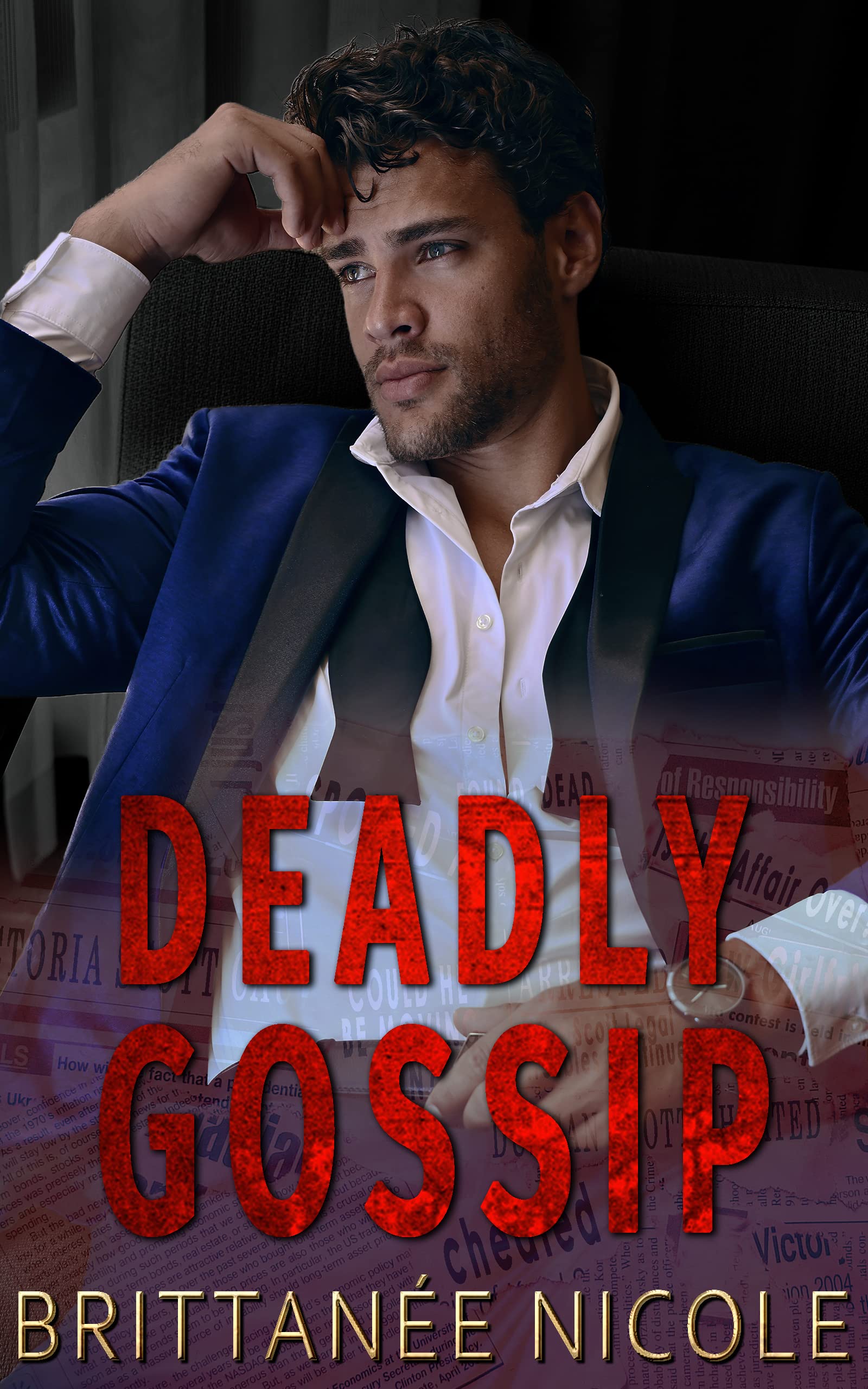 Deadly Gossip (Kindle Edition)
