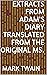 Extracts from Adam's Diary, Translated from the Original Ms.