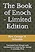 The Book of Enoch - Limited Edition: Translated from Ethiopic with introduction an notes by Rev. George H. Schodde, PH.D