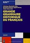 Grande Grammaire Historique Du Français (Gghf)
