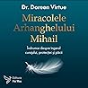 Miracolele Arhang...