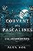 Les Accoucheuses: Le couvent des Pascalines (French Edition)
