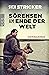 Sörensen am Ende der Welt (Sörensen ermittelt 3) (German Edition)