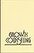 Growth counseling: Hope-centered methods of actualizing human wholeness