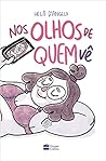 Nos olhos de quem vê