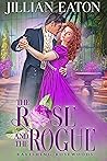 Book cover for The Rose and the Rogue (Ravishing Rosewoods Book 4)