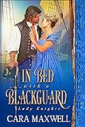 In Bed with a Blackguard