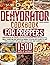 Dehydrator Cookbook For Pre...