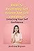 Steps To Developing Self Esteem And Self Confidence: Unlocking Your Self Confidence